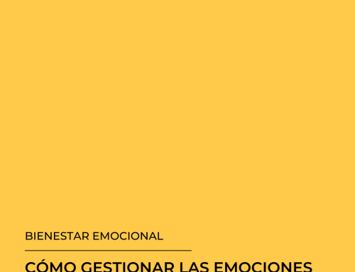 Cómo gestionar las emociones