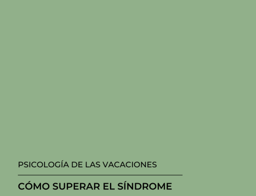 Cómo superar el síndrome postvacacional
